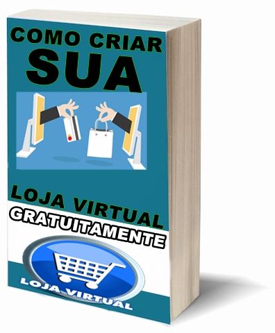 Como Criar uma Loja Virtual (vender pela net)
